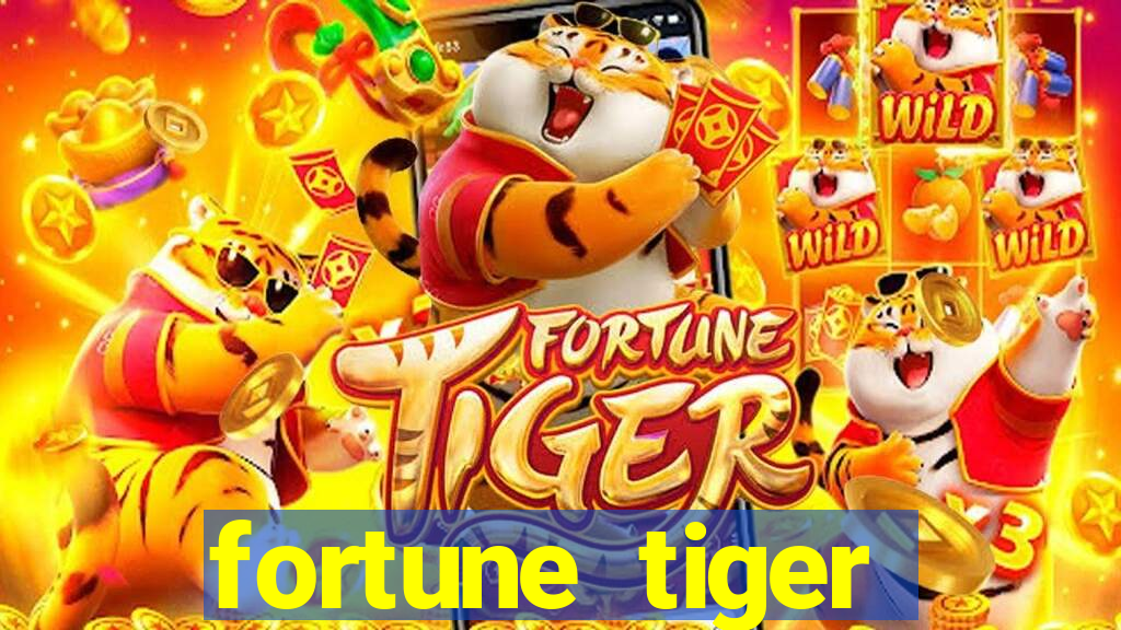 fortune tiger aposta 1 real